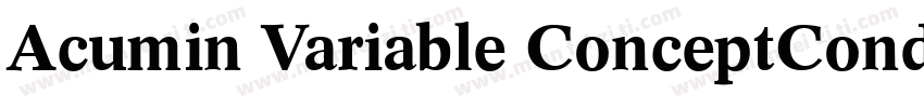 Acumin Variable ConceptCondensed Ul字体转换